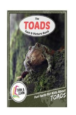 Cover of The Toad Fact and Picture Book