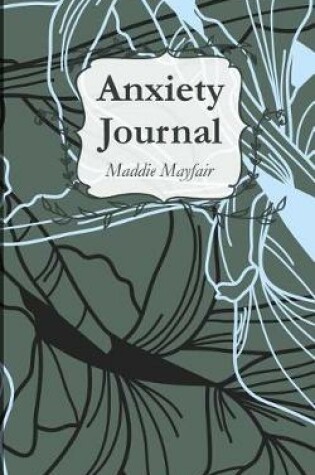 Cover of Anxiety Journal