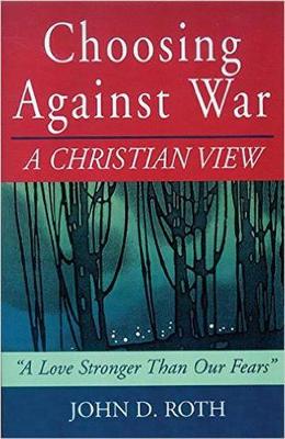 Book cover for Choosing Against War