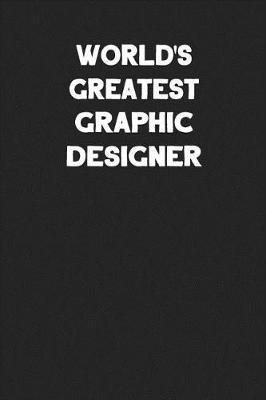 Book cover for World's Greatest Graphic Designer