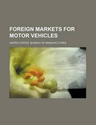 Book cover for Foreign Markets for Motor Vehicles