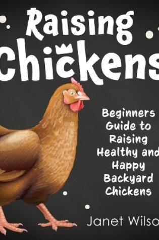 Cover of Raising Chickens