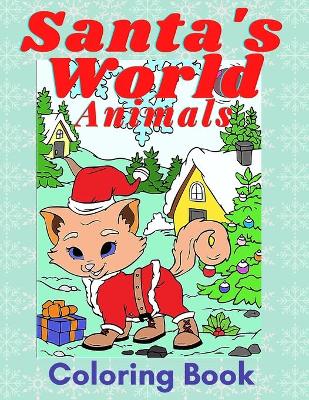 Cover of Santa's Wordl Animals