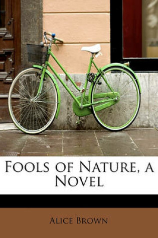 Cover of Fools of Nature, a Novel