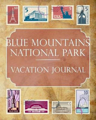 Book cover for Blue Mountains National Park Vacation Journal