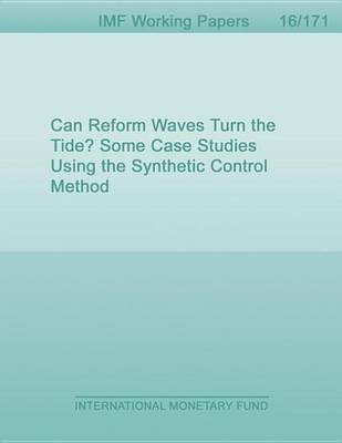 Book cover for Can Reform Waves Turn the Tide? Some Case Studies Using the Synthetic Control Method