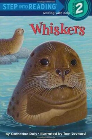 Cover of Whiskers Step Into Reading Lvl 2