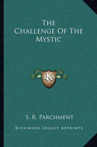 Cover of The Challenge of the Mystic