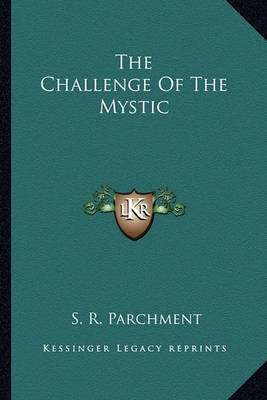 Book cover for The Challenge of the Mystic