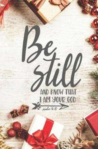 Cover of Be Still and Know that I am Your God Psalm 46