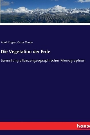 Cover of Die Vegetation der Erde