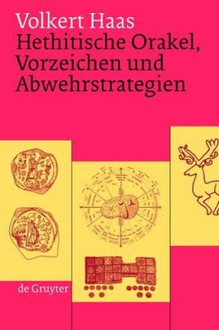 Cover of Hethitische Orakel, Vorzeichen Und Abwehrstrategien