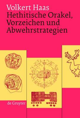 Book cover for Hethitische Orakel, Vorzeichen Und Abwehrstrategien