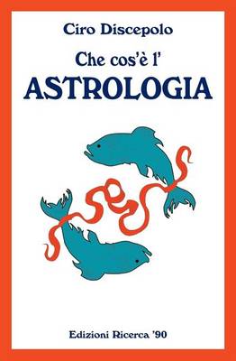 Book cover for Che cos'e l'Astrologia