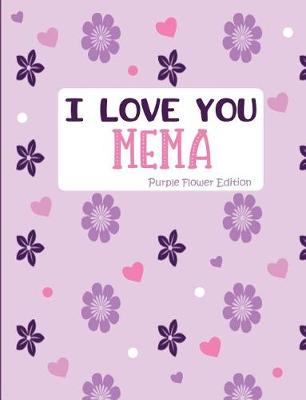 Book cover for I Love You Mema Purple Flower Edition