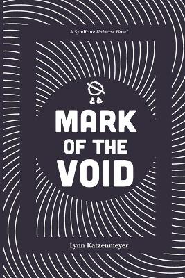 Cover of Mark of the Void