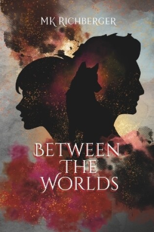 Cover of Between The Worlds