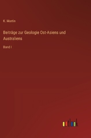 Cover of Beitr�ge zur Geologie Ost-Asiens und Australiens