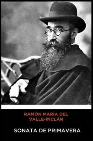 Cover of Ramon Maria del Valle-Inclan - Sonata de Primavera