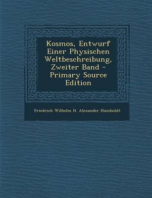 Book cover for Kosmos, Entwurf Einer Physischen Weltbeschreibung, Zweiter Band