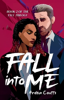 Book cover for Fall Into Me
