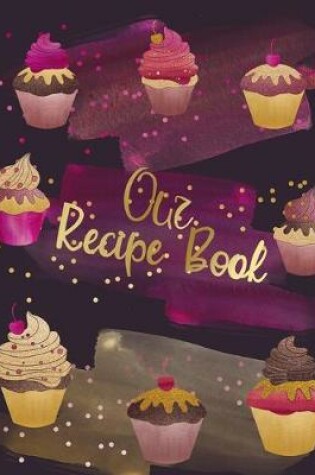 Cover of Our Recipe Book