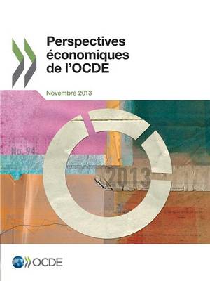 Book cover for Perspectives �conomiques de l'OCDE, Volume 2013 Num�ro 2