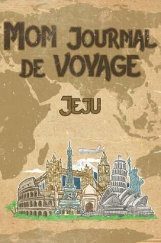 Cover of Mon Journal de Voyage Jeju