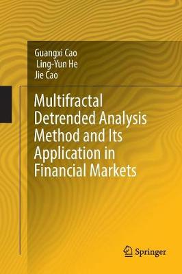 Cover of Multifractal Detrended Analysis Method and Its Application in Financial Markets