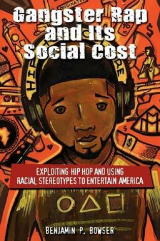 Cover of Gangster Rap and Its Social Cost