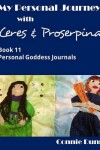 Book cover for My Personal Journey with Ceres and Proserpina