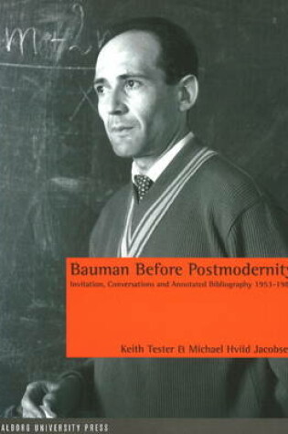 Cover of Bauman Before Postmodernity