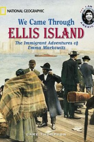 Cover of We Came Through Ellis Island
