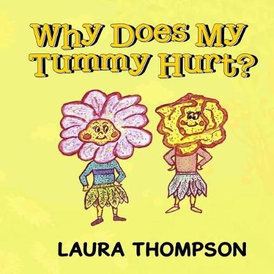 Cover of Why Does My Tummy Hurt?