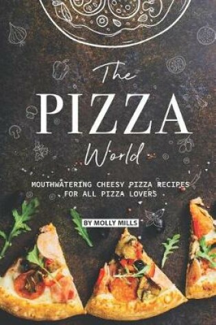 Cover of The Pizza World