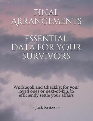 Book cover for Final Arrangements Essential Data for Your Survivors