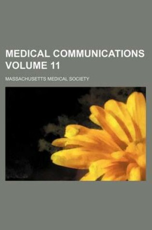 Cover of Medical Communications Volume 11