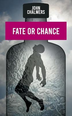 Book cover for Fate or Chance