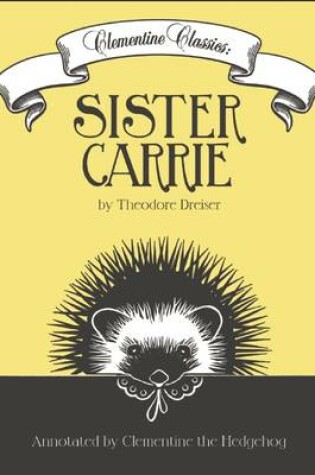 Cover of Sister Carrie by Theodore Dreiser