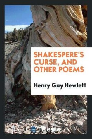 Cover of Shakespere's Curse, and Other Poems [by H.G. Hewlett.].