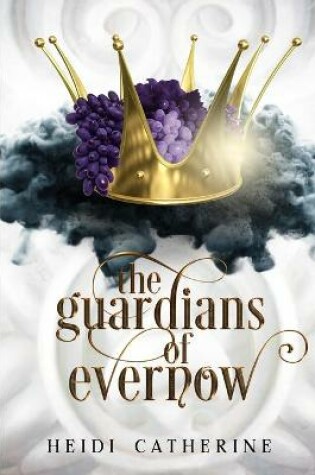 Cover of The Guardians of Evernow