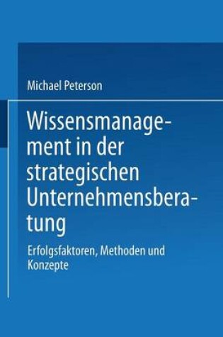 Cover of Wissensmanagement in der strategischen Unternehmensberatung