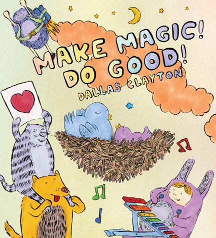 Book cover for Make Magic! Do Good!