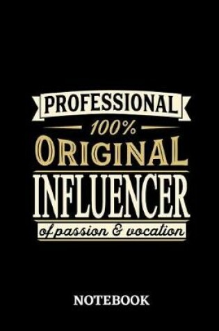 Cover of Professional Original Influencer Notebook of Passion and Vocation