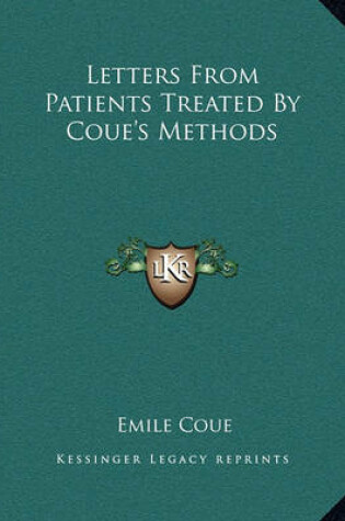 Cover of Letters From Patients Treated By Coue's Methods