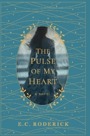 Cover of The Pulse of My Heart