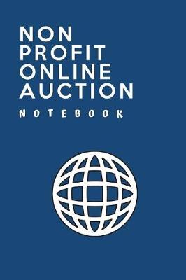 Book cover for Non Profit Online Auction Notebook