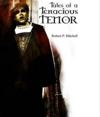 Book cover for Tales of a Tenacious Tenor