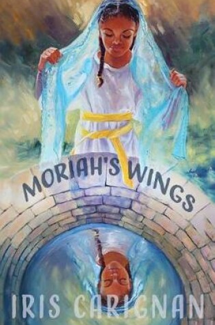 Cover of Moriah's Wings