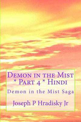 Book cover for Demon in the Mist * Part 4 * Hindi